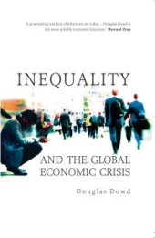 book Inequality and the Global Economic Crisis