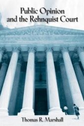 book Public Opinion and the Rehnquist Court