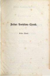 book Berliner Revolutions-Chronik. Darstellung der Berliner Bewegungen nach politischen, socialen und literarischen Beziehungen