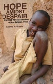 book Hope Amidst Despair : HIV/AIDS-Affected Children in Sub-Saharan Africa