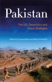 book Pakistan : The US, Geopolitics and Grand Strategies