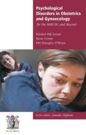 book Psychological Disorders in Obstetrics and Gynaecology for the MRCOG and Beyond