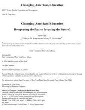 book Changing American Education : Recapturing the Past or Inventing the Future?