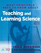 book What Principals Need to Know About Teaching and Learning Science