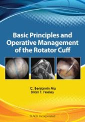 book Basic Principles and Operative Management of the Rotator Cuff