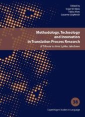 book Methodology, Technology and Innovation in Translation Process Research