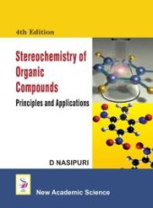 book Stereochemistry of Organic Compounds : Principles and Applications