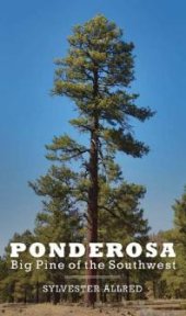 book Ponderosa : Big Pine of the Southwest