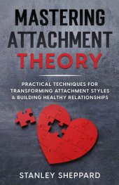 book Mastering Attachment Theory