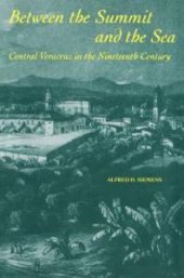 book Between the Summit and the Sea : Central Veracruz in the Nineteenth Century