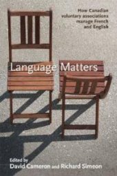 book Language Matters : How Canadian Voluntary Associations Manage French and English