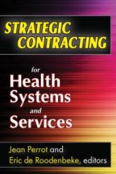 book Strategic Contracting for Health Systems and Services