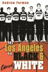 book My Los Angeles in Black and (Almost) White