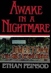 book Awake in a Nightmare - Jonestown: The Only Eyewitness Account