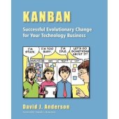 book Kanban: Successful Evolutionary Change for Your Technology Business