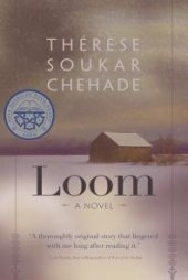 book Loom : A Novel