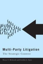 book Multi-Party Litigation : The Strategic Context