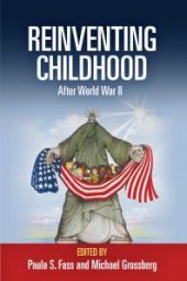 book Reinventing Childhood after World War II