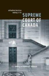 book Attitudinal Decision Making in the Supreme Court of Canada