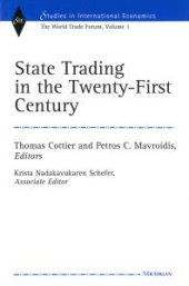 book State Trading in the Twenty-First Century : The World Trade Forum, Volume 1