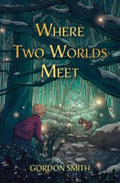 book Where Two Worlds Meet