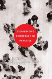 book Deliberative Democracy in Practice