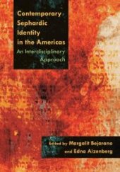 book Contemporary Sephardic Identity in the Americas : An Interdisciplinary Approach