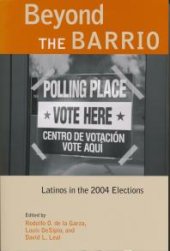 book Beyond the Barrio : Latinos in the 2004 Elections