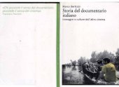 book Storia del documentario italiano. Immagini e culture dell'altro cinema