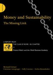 book Money and Sustainability : The Missing Link