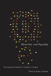 book Diversity and Equality : The Changing Framework of Freedom in Canada