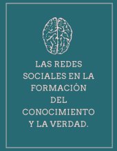 book Las Redes Sociales en la Formación del Conocimiento y la Verdad.