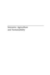 book Intensive Agriculture and Sustainability : A Farming Systems Analysis