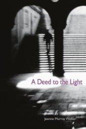 book A Deed to the Light