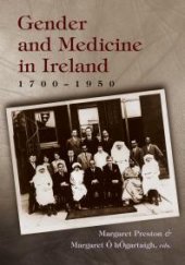 book Gender and Medicine in Ireland : 1700-1950