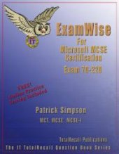 book ExamWise For MCP / MCSE Certification : Security for a Microsoft Windows 2000 Network Exam 70-220