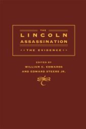 book The Lincoln Assassination : The Evidence