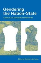 book Gendering the Nation-State : Canadian and Comparative Perspectives