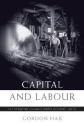 book Capital and Labour in the British Columbia Forest Industry, 1934-74