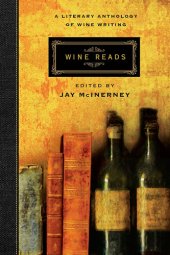 book Wine Reads: A Literary Anthology of Wine Writing