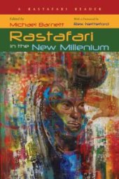 book Rastafari in the New Millennium : A Rastafari Reader