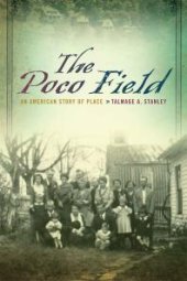 book The Poco Field : An American Story of Place