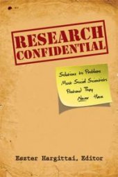 book Research Confidential : Solutions to Problems Most Social Scientists Pretend They Never Have