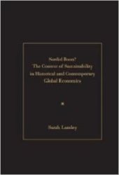 book Sordid Boon? : The Context of Sustainability in Historical and Contemporary Global Economics