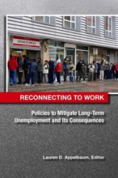 book Reconnecting to Work : Policies to Mitigate Long-Term Unemployment and Its Consequences