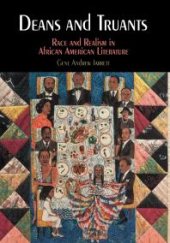 book Deans and Truants : Race and Realism in African American Literature