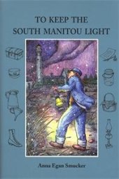 book To Keep the South Manitou Light