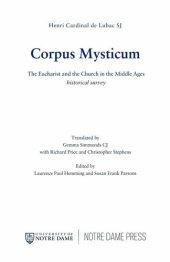 book Corpus Mysticum: The Eucharist and the Church in the Middle Ages: historical survey