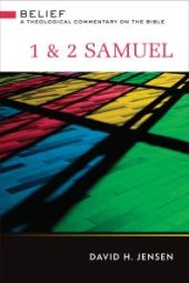 book 1 & 2 Samuel : A Theological Commentary on the Bible