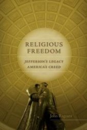 book Religious Freedom : Jefferson’s Legacy, America's Creed